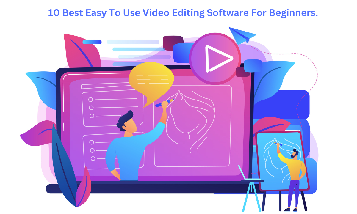 10 Best Easy To Use Video Editing Software